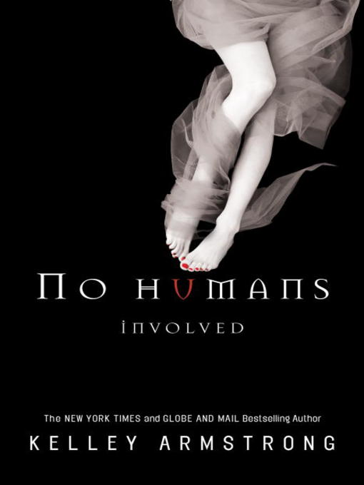Title details for No Humans Involved by Kelley Armstrong - Wait list